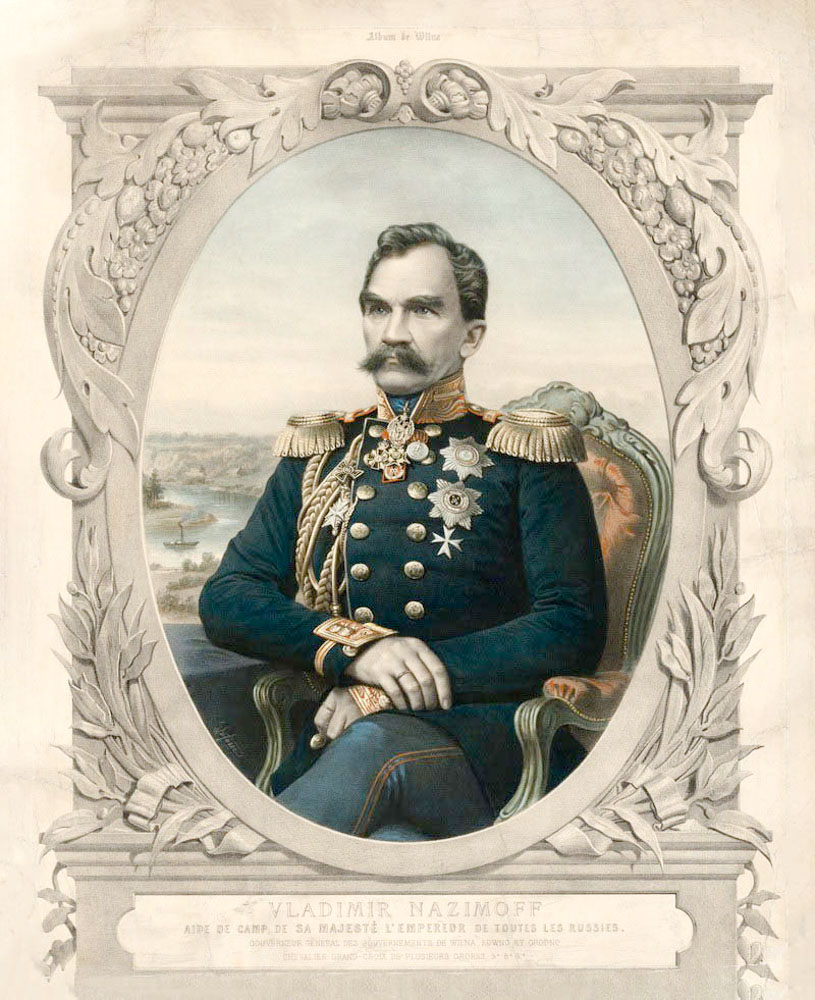 Виленский военный генерал-губернатор Владимир Иванович Назимов